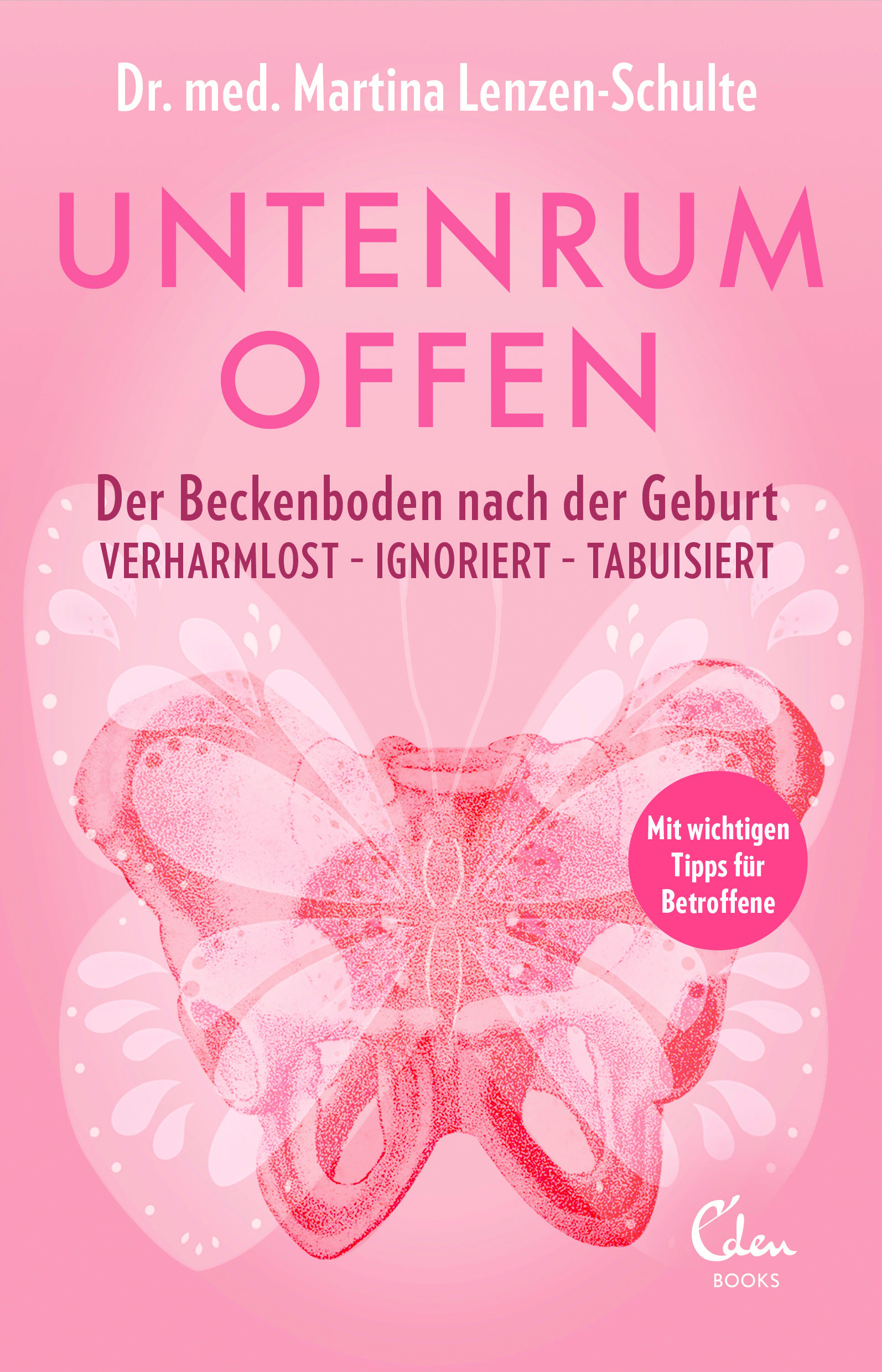 Buchcover Untenrum offen von Dr. med. Martina Lenzen Schulte